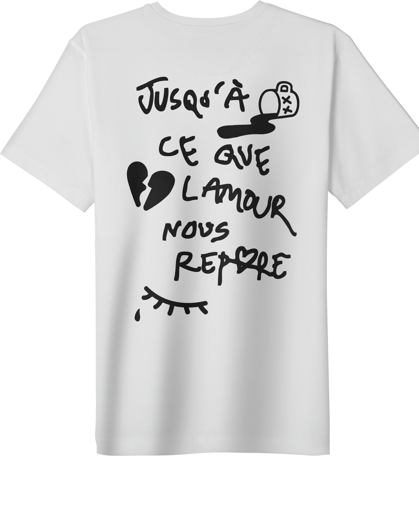 Tee-shirt ~ Jusqu'à ce que l'amour nous répare